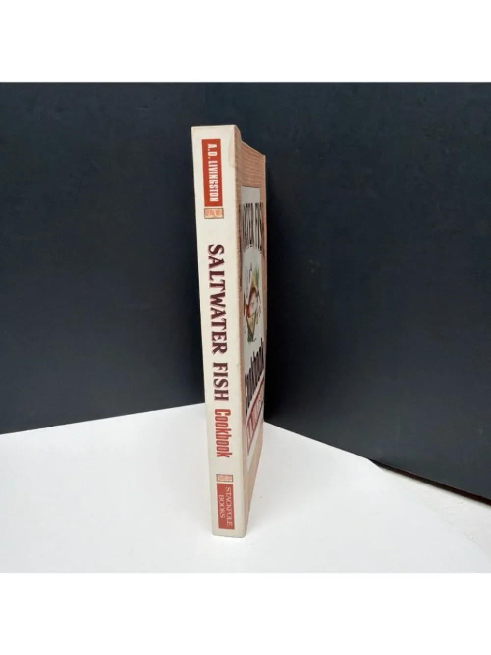 Saltwater Fish Cookbook by A. D.‎ Livingston 1997 1st Edition